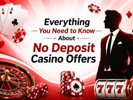 What Players Must Know About No Deposit Casino Offers?